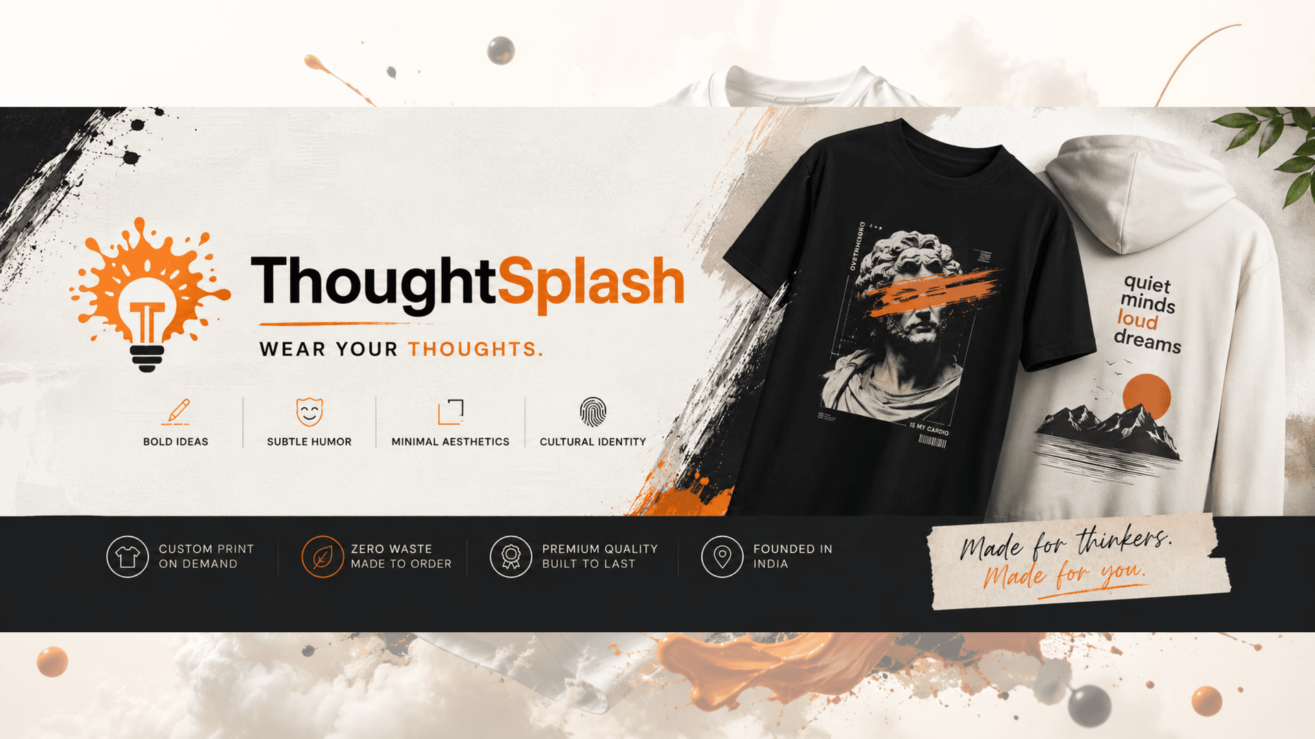 The Story Behind ThoughtSplash: Why We Built an Indie Streetwear Brand in India